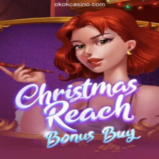 Unveiling the Thrill of ChristmasReachBonusBuy: A New Star in OKOK Cassino Online