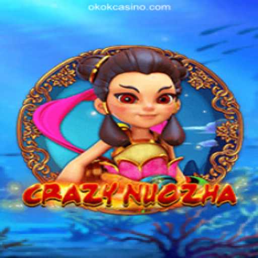 Exploring the World of CrazyNuoZha