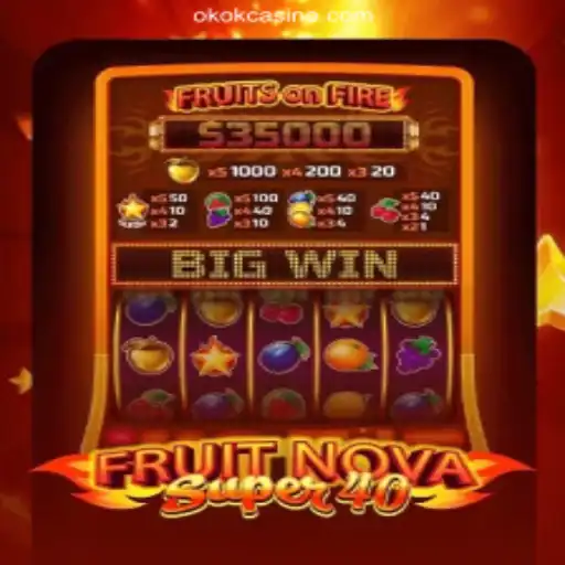 Unveiling FruitNovaSuper40: A Detailed Dive into the Popular Slot Game